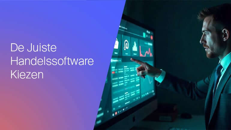 Choosing the Right Trading Software NL
